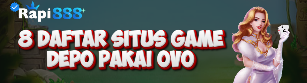 8 Daftar Situs Game rapi888