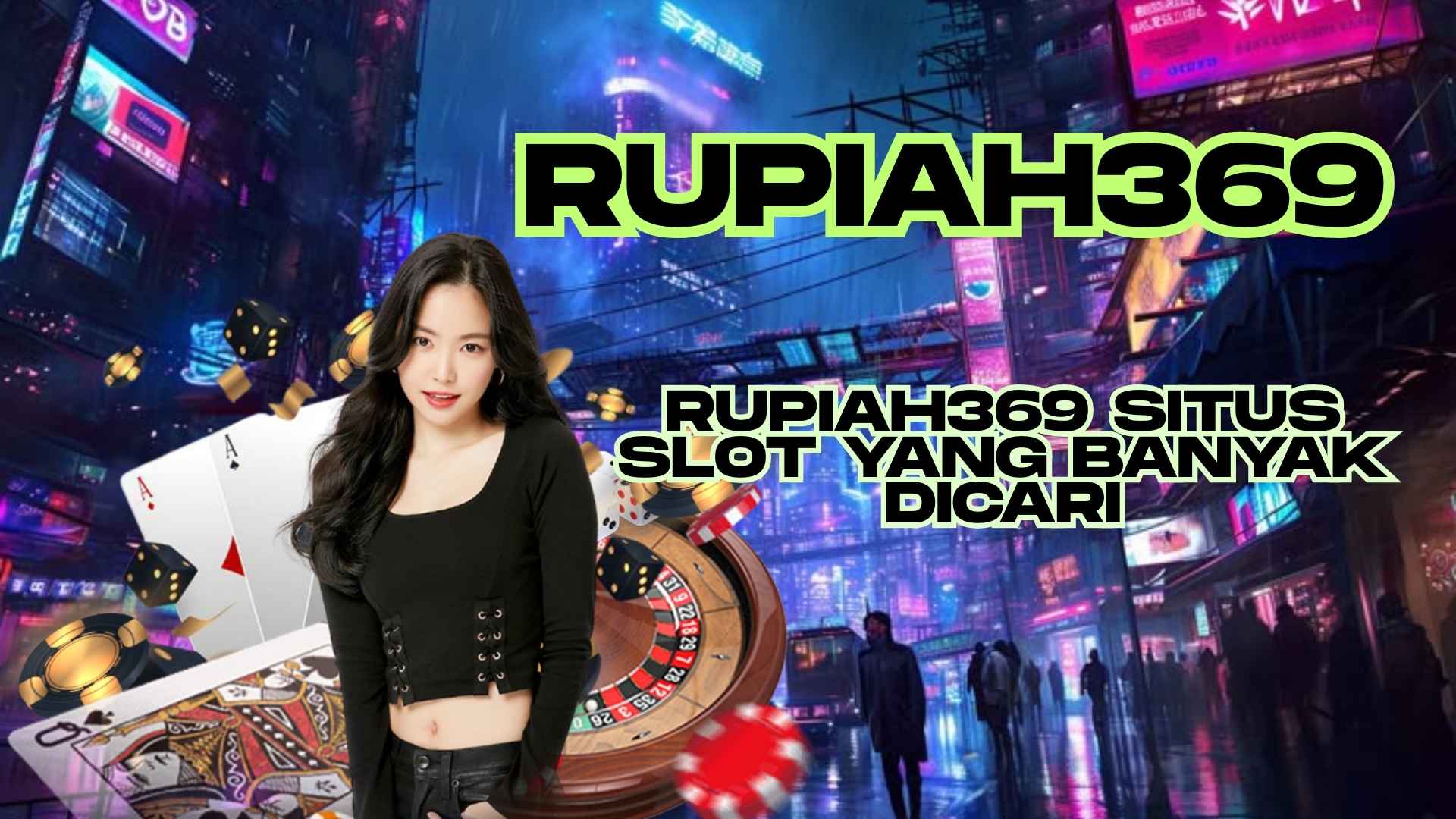 RUPIAH369 SITUS SLOT YANG BANYAK DICARI
